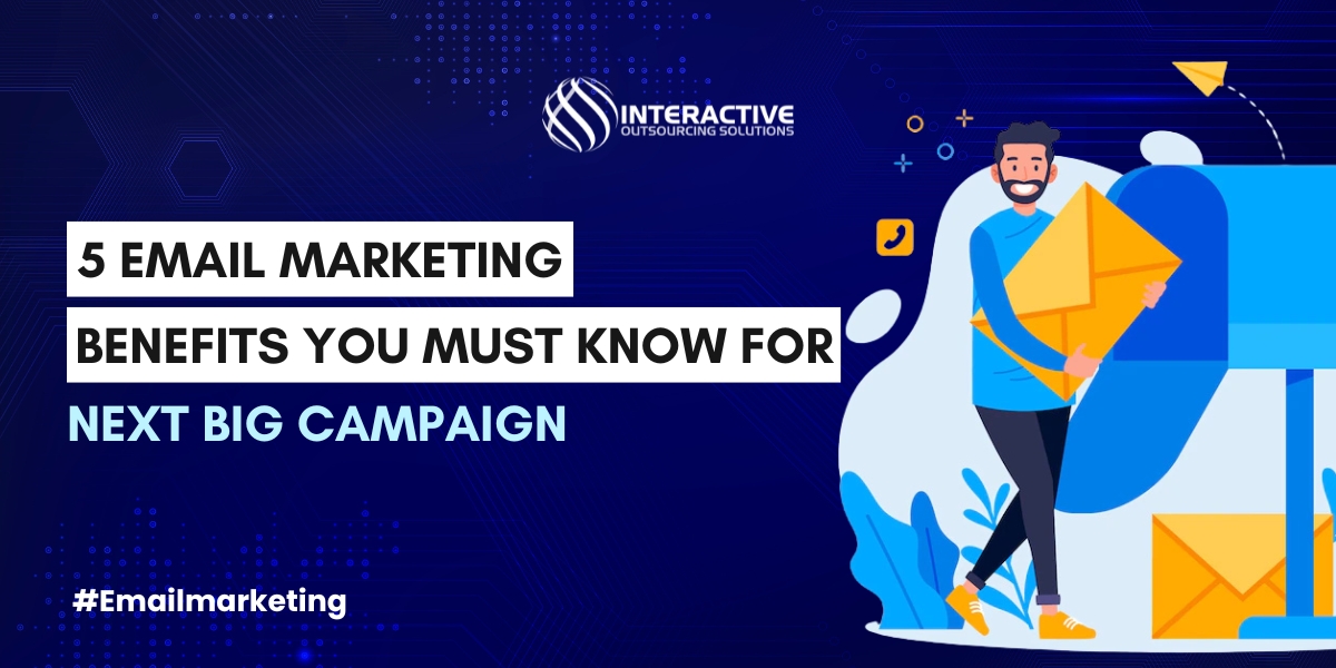 Email Marketing Benefits