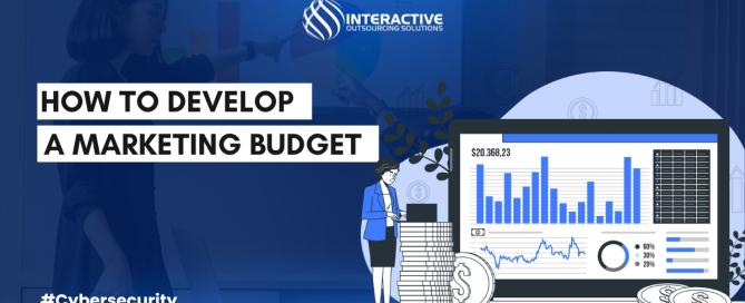 How to develop a marketing budget